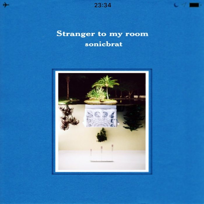 もう一つのDebussyの系譜 Sonicbrat / Stranger to My Room (KITCHEN. 2013)